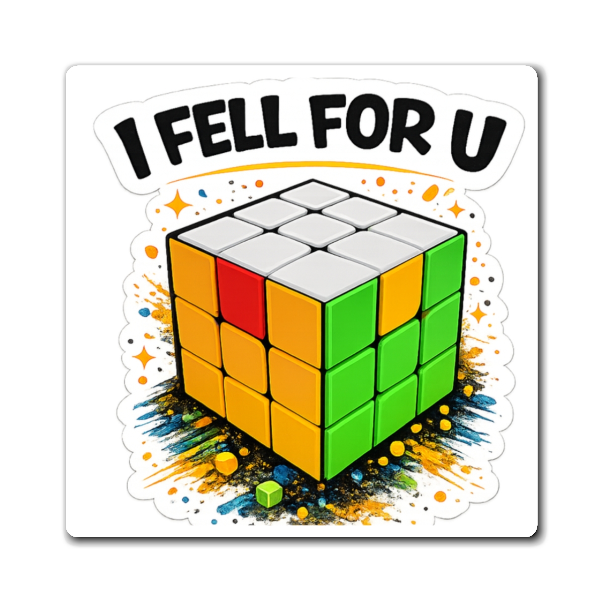 I Fell For U Rubik's Cube magnet with colorful cube sticker design